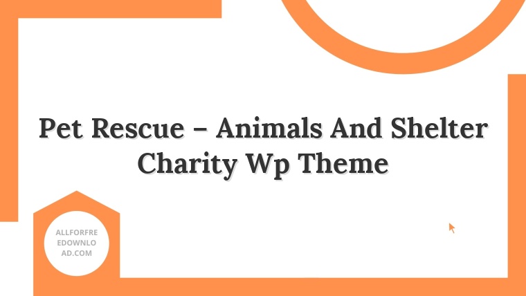 Pet Rescue – Animals And Shelter Charity Wp Theme