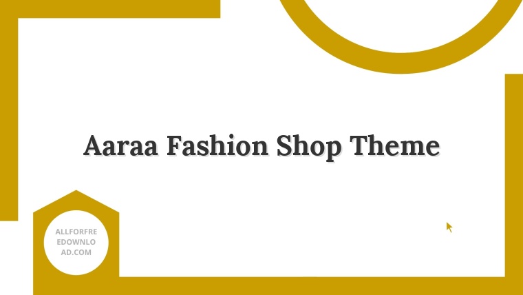 Aaraa Fashion Shop Theme