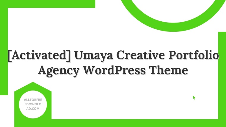 [Activated] Umaya Creative Portfolio Agency WordPress Theme