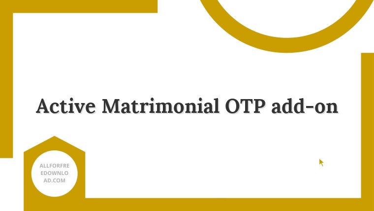 Active Matrimonial OTP add-on