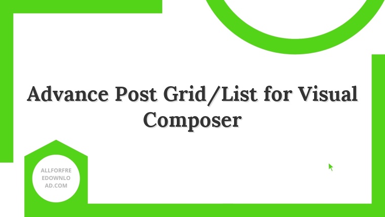 Advance Post Grid/List for Visual Composer