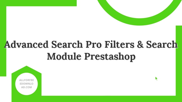 Advanced Search Pro Filters & Search Module Prestashop
