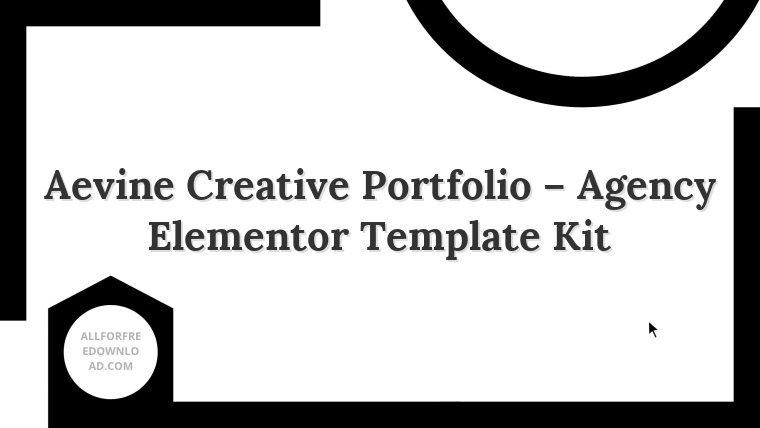 Aevine Creative Portfolio – Agency Elementor Template Kit