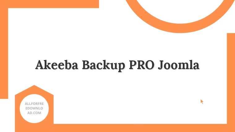 Akeeba Backup PRO Joomla