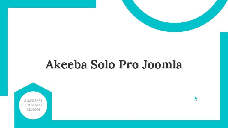 Akeeba Solo Pro Joomla