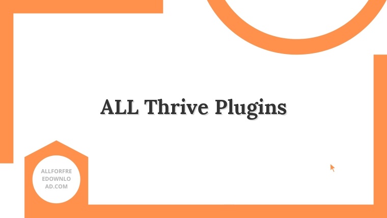 ALL Thrive Plugins
