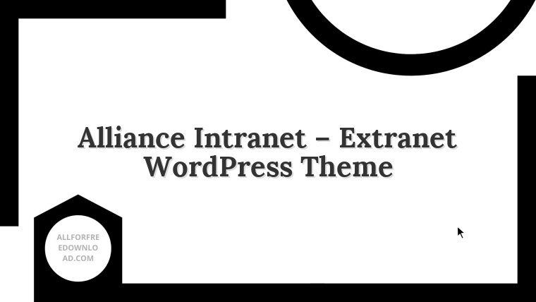 Alliance Intranet – Extranet WordPress Theme