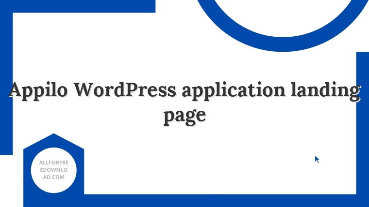 Appilo WordPress application landing page