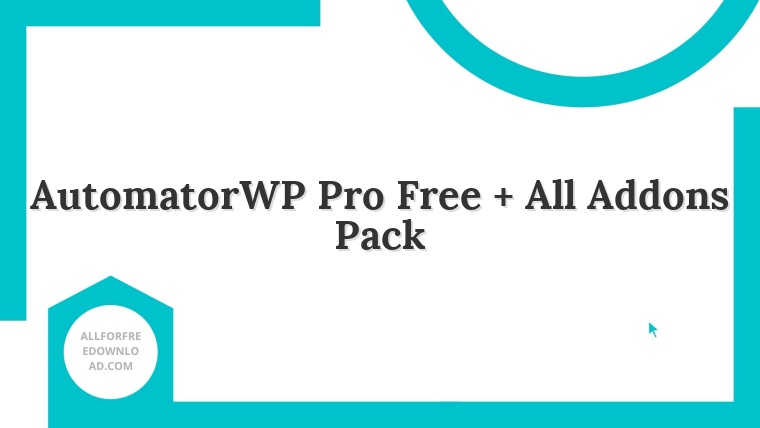 AutomatorWP Pro Free + All Addons Pack