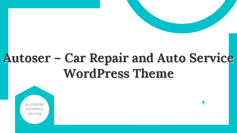 Autoser – Car Repair and Auto Service WordPress Theme