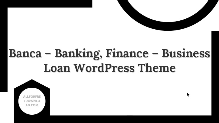 Banca – Banking, Finance – Business Loan WordPress Theme