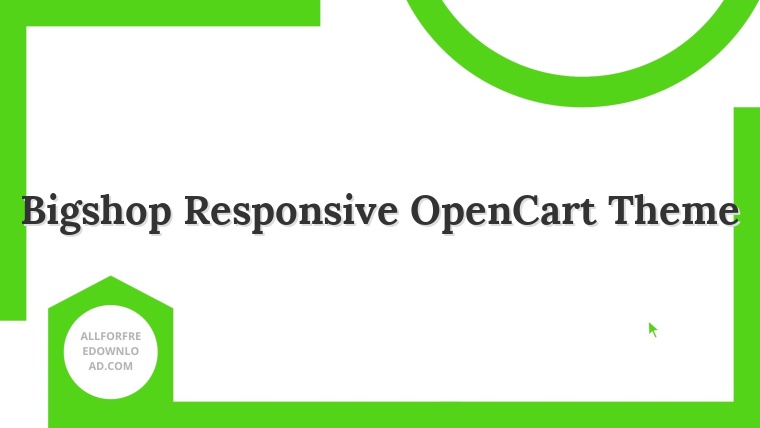 Bigshop Responsive OpenCart Theme