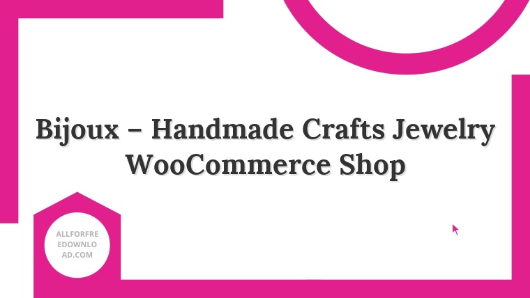 Bijoux – Handmade Crafts Jewelry WooCommerce Shop