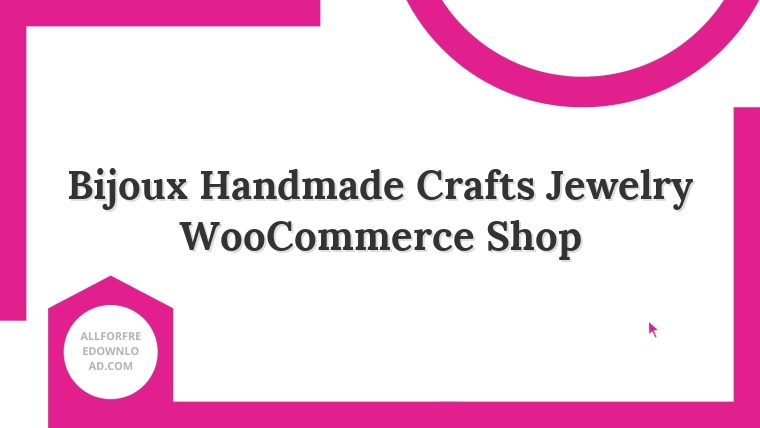 Bijoux Handmade Crafts Jewelry WooCommerce Shop
