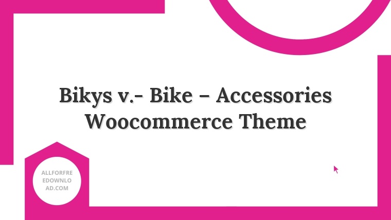 Bikys v.- Bike – Accessories Woocommerce Theme