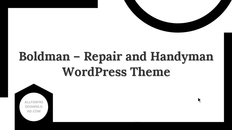 Boldman – Repair and Handyman WordPress Theme