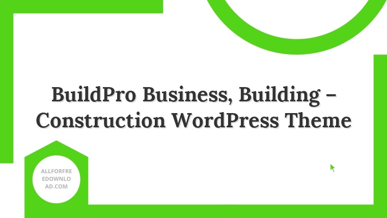 BuildPro Business, Building – Construction WordPress Theme
