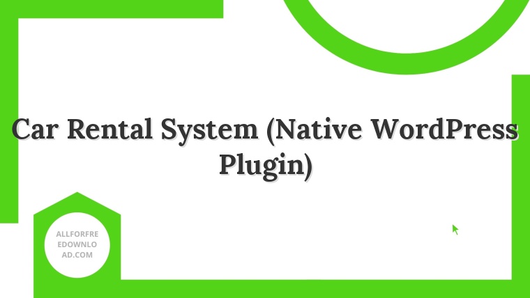Car Rental System (Native WordPress Plugin)