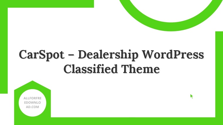 CarSpot – Dealership WordPress Classified Theme
