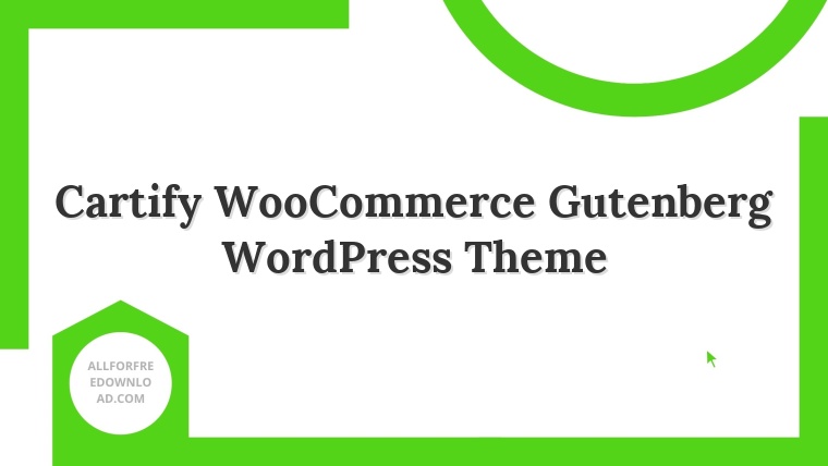 Cartify WooCommerce Gutenberg WordPress Theme
