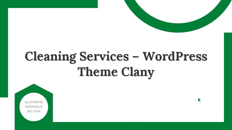 Cleaning Services – WordPress Theme Clany