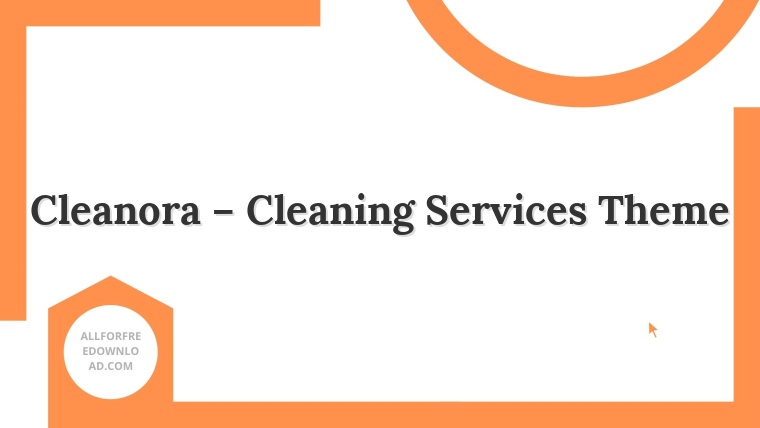 Cleanora – Cleaning Services Theme