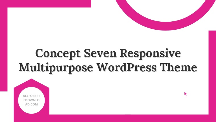 Concept Seven Responsive Multipurpose WordPress Theme