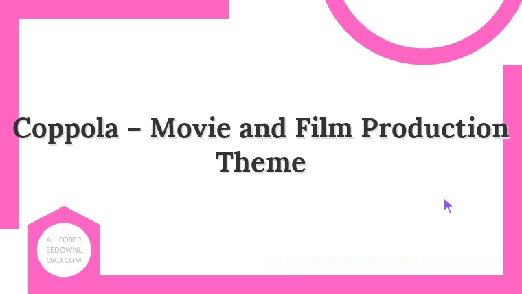 Coppola – Movie and Film Production Theme