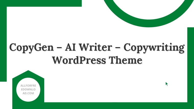 CopyGen – AI Writer – Copywriting WordPress Theme