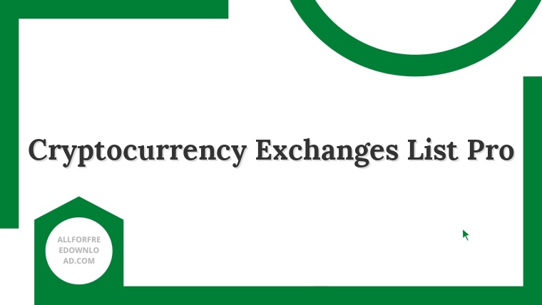 Cryptocurrency Exchanges List Pro