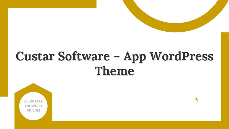Custar Software – App WordPress Theme