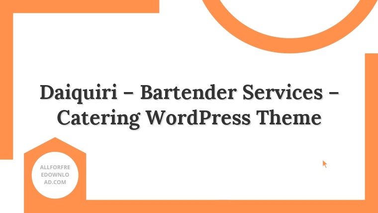 Daiquiri – Bartender Services – Catering WordPress Theme