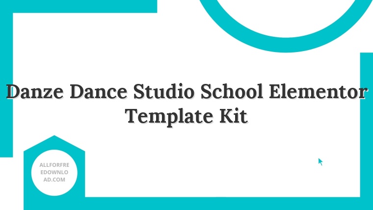Danze Dance Studio School Elementor Template Kit
