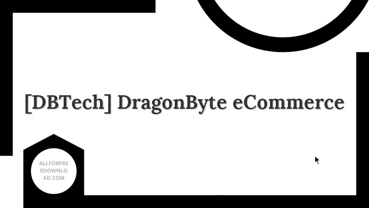 [DBTech] DragonByte eCommerce
