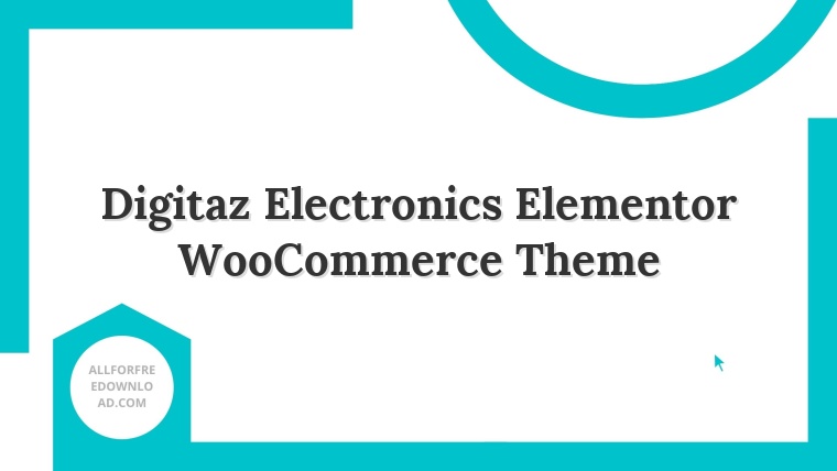 Digitaz Electronics Elementor WooCommerce Theme