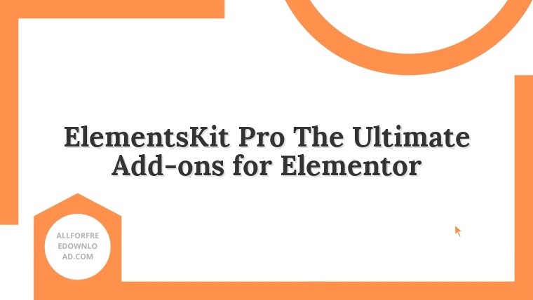 ElementsKit Pro The Ultimate Add-ons for Elementor