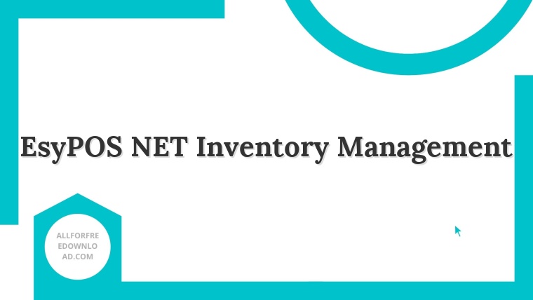 EsyPOS NET Inventory Management