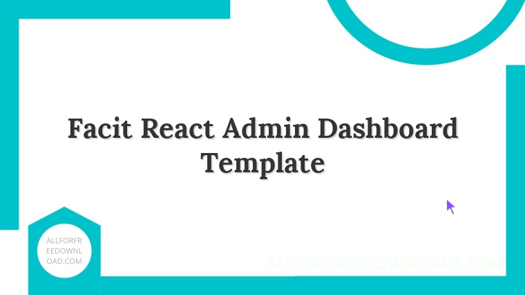 Facit React Admin Dashboard Template