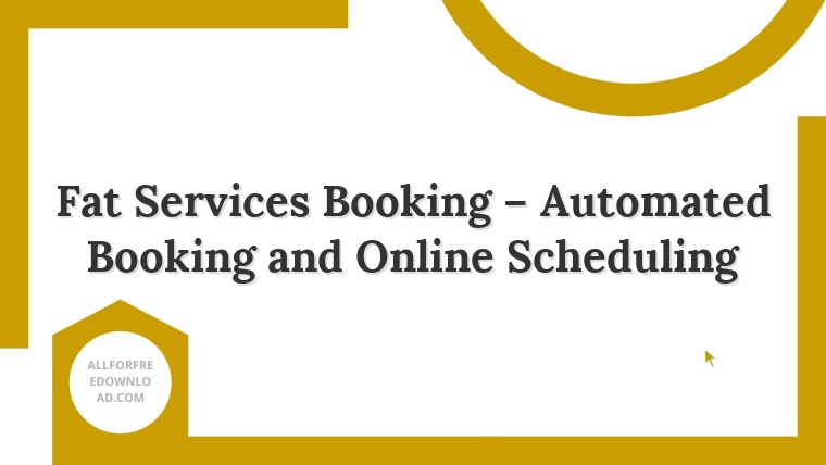 Fat Services Booking – Automated Booking and Online Scheduling