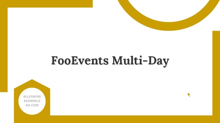 FooEvents Multi-Day