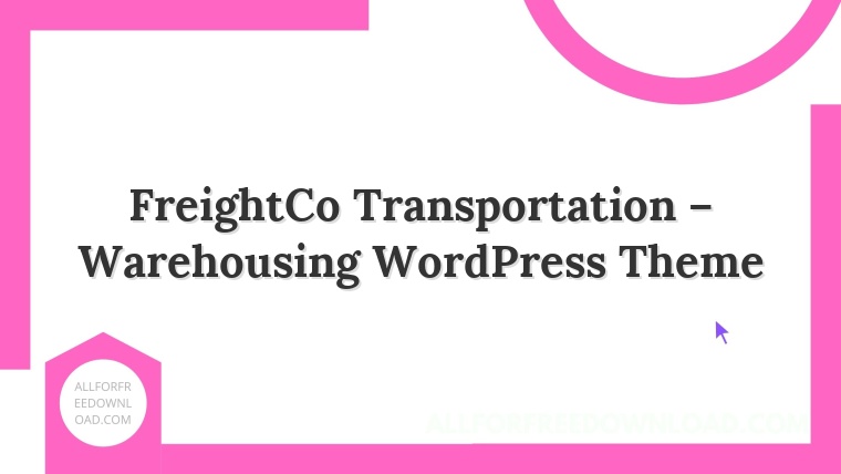 FreightCo Transportation – Warehousing WordPress Theme