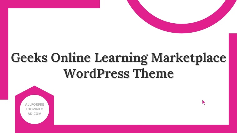 Geeks Online Learning Marketplace WordPress Theme