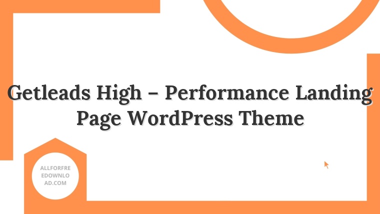 Getleads High – Performance Landing Page WordPress Theme