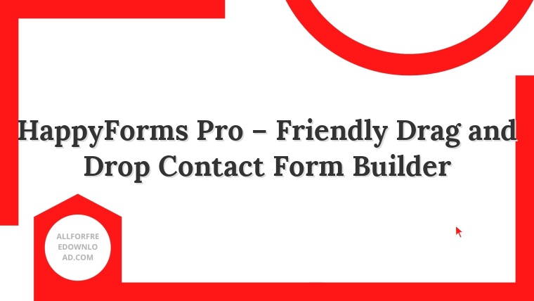 HappyForms Pro – Friendly Drag and Drop Contact Form Builder