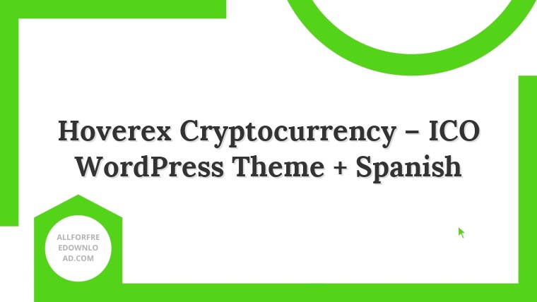 Hoverex Cryptocurrency – ICO WordPress Theme + Spanish