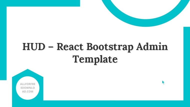 HUD – React Bootstrap Admin Template