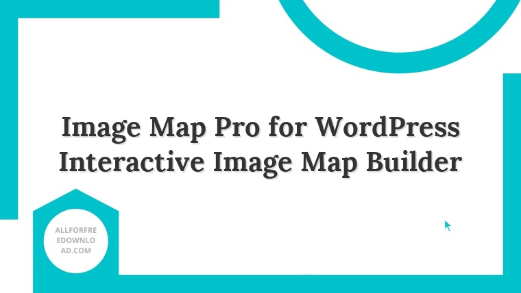Image Map Pro for WordPress Interactive Image Map Builder