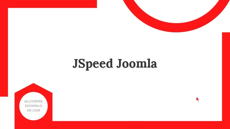 JSpeed Joomla