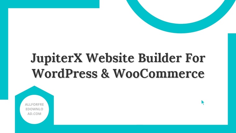 JupiterX Website Builder For WordPress & WooCommerce