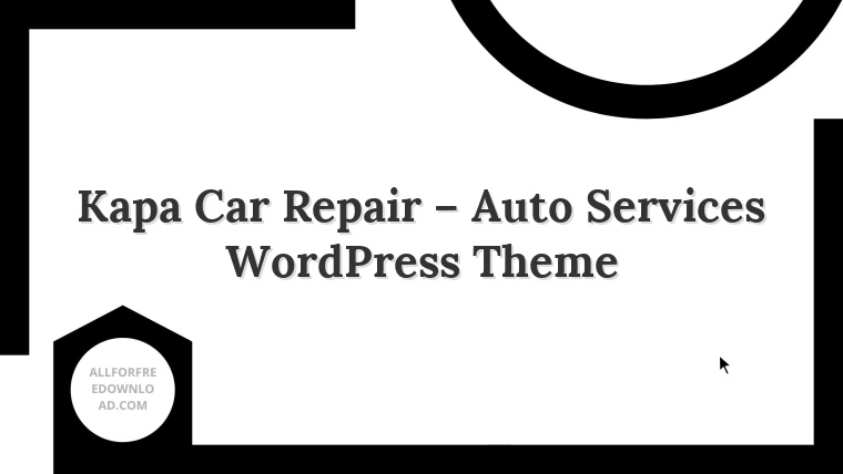 Kapa Car Repair – Auto Services WordPress Theme